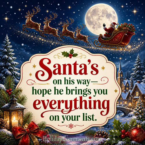 Santa's on His Way Christmas image to share