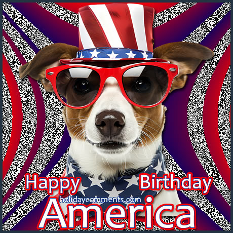 Happy Birthday America Independence Day image to share
