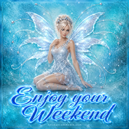 Fairy Enjoy Weekend Weekend image to share